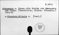 Blaschek, Wilhelm von: Die Grafen von Abensperg und Traun. (Geschichte. Bilder. Urkunden.) 1963-67. [B-2810.]