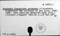 Academie Yougoslave sciences [W-5651.]