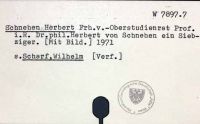 Schnehen, Herbert Freiherr von [W-7897.7]