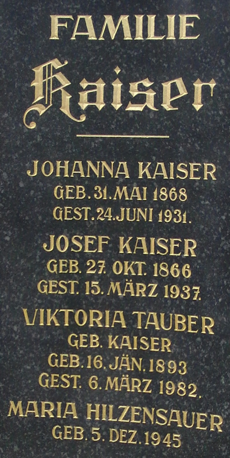 Kaiser; Tauber geb. Kaiser; Hilzensauer