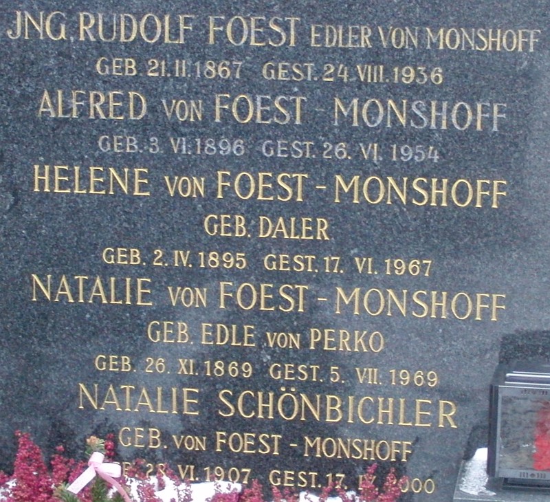 Foest von Monshoff; von Foest-Monshoff: Schönbichler geb. von Foest-Monshoff; von Foest-Monshoff geb. Daler; von Foest-Monshoff geb. von Perko