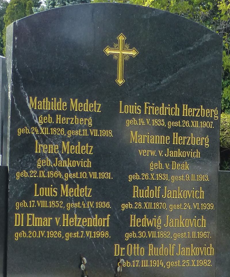 Medetz; von Jankovich; Deak; von Hetzendorf; Herzberg