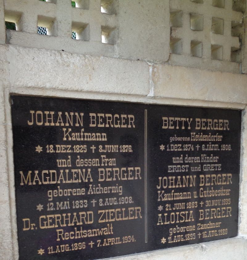 Berger - Familiengruft: Berger; Berger geb. Aichernig; Ziegler, Berger geb. Heidendorfer; Berger geb. Zauchner