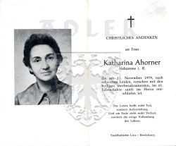 Ahorner, Katharina,
Hebamme i. R. ,
+11 NOV 1979 (60)