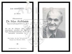 Aichhorn, Dr. Max,
Obersenatsrat,
Bauverwaltungsdirektor i. R. ,
+28 FEB 1981 (66)