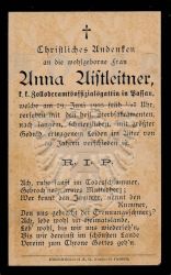 Aistleitner, Anna,
k. k. Zolloberamtsoffizialsgattin in Passau,
+29 JUN 1905 (29)