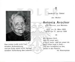 Arocker, Antonia (geb. Sporrer),
aus Maissau,
* 21 MAR 1895,
+17 JAN 1984
(Mutter)