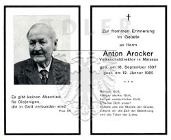Arocker, Anton,
Volksschuldirektor in Maissau,
* 18 SEP 1897,
+12 JAN 1980