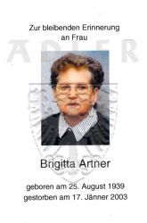 Artner, Brigitta,
* 25 AUG 1939,
+17 JAN 2003