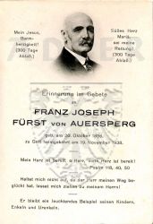 Auersperg, Franz Joseph Fürst von
* 20 OCT 1856
+19 NOV 1938