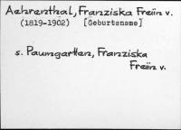 Aehrenthal, Franziska von (Freiin)