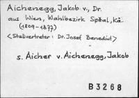 Aichenegg, Jakob von, Dr.