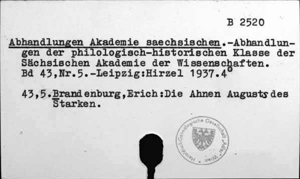 Abhandlungen der philologisch-historischen Klasse der Sächsischen Akademie der Wissenschaften. [B-2520.]