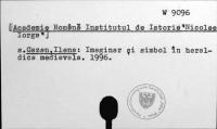 Academie Romana Institutul de Istorie Nicolae [W-9096.]