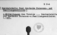 Zentralstelle für deutsche Personen- und Familiengeschichte [B-2.A]